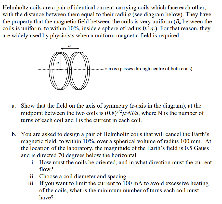 Helmholtz coils are a pair of identical | Chegg.com