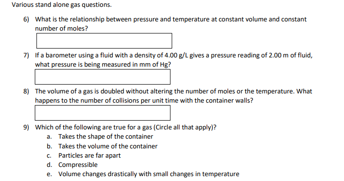 Solved 6) What Is The Relationship Between Pressure And | Chegg.com