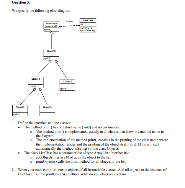 Solved Question 3: We specify the following class diagram: | Chegg.com