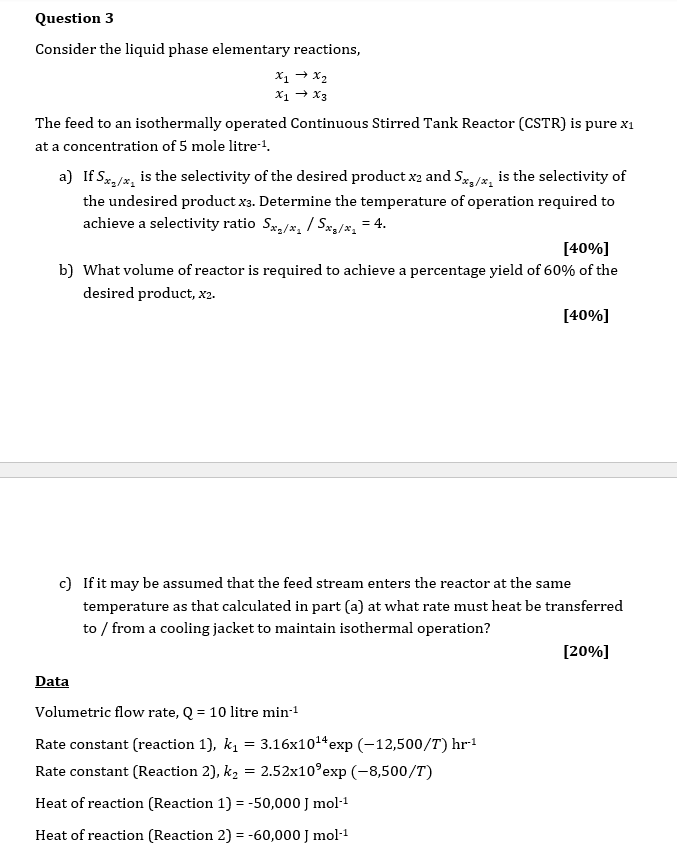 Solved Question 3 Consider the liquid phase elementary | Chegg.com