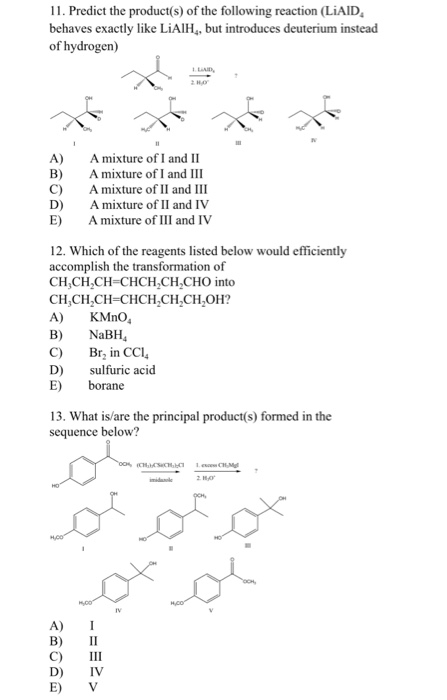 Solved 11. Predict the product(s) of the following reaction | Chegg.com