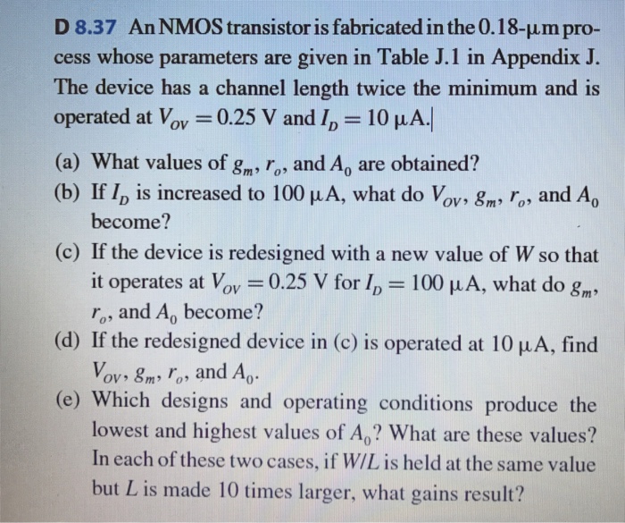 Solved D8.37 An NMOS transistor is fabricated in the | Chegg.com