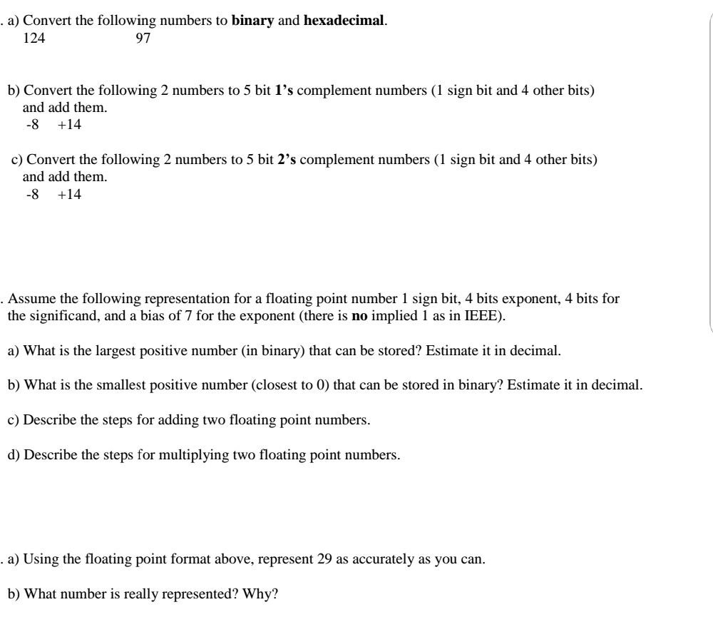 Solved a) Convert the following numbers to binary and | Chegg.com