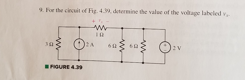 Solved 9. F or the circuit of Fig. 4.39, determine the value | Chegg.com