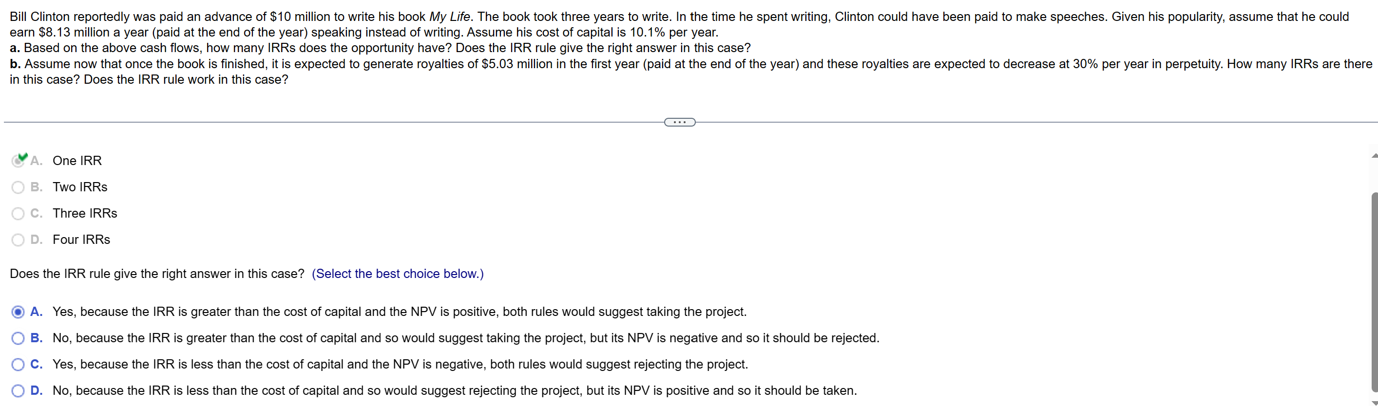 Solved Does the IRR rule give the right answer in this case? | Chegg.com