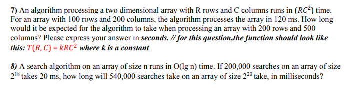 Solved 7) An algorithm processing a two dimensional array | Chegg.com