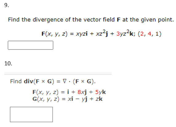 Solved Find the divergence of the vector field F at the | Chegg.com