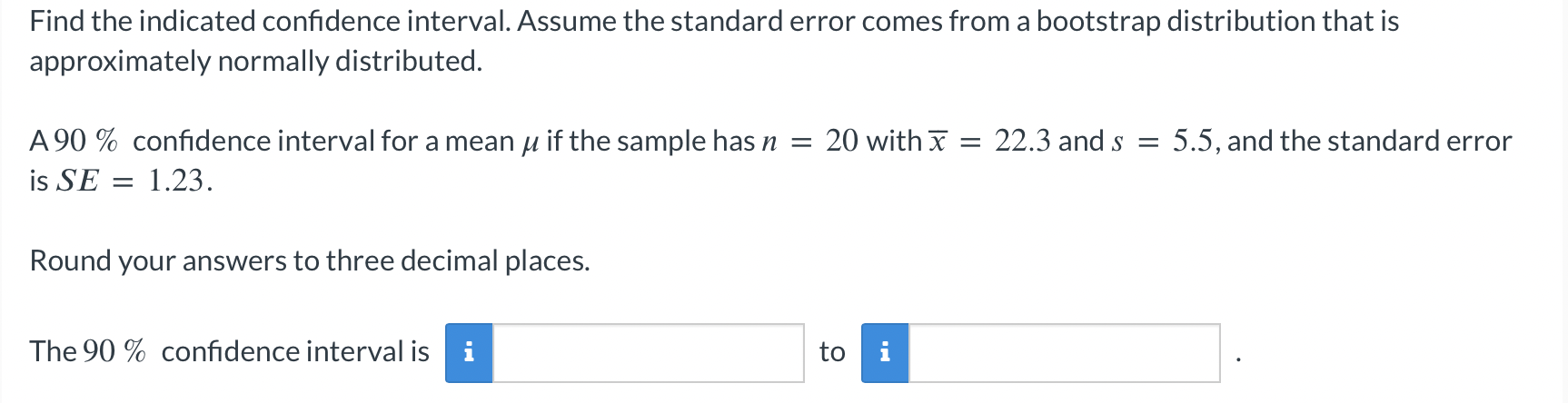 Solved Find the indicated confidence interval. Assume the | Chegg.com