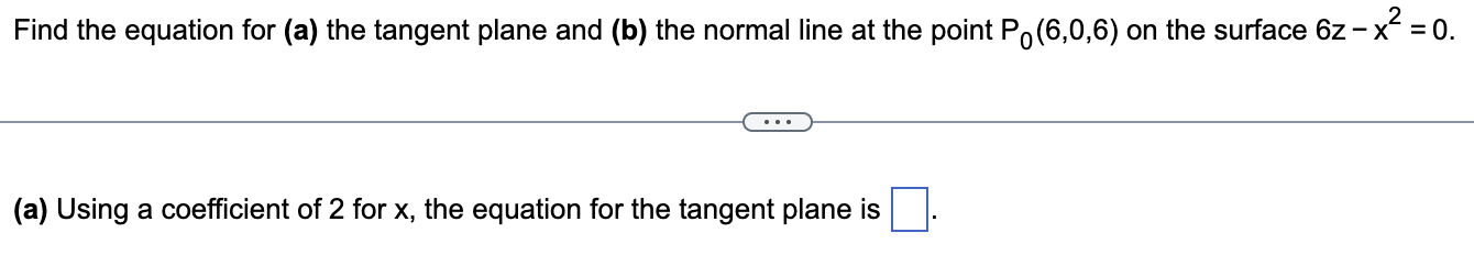 Solved Find The Equation For (a) The Tangent Plane And (b) | Chegg.com