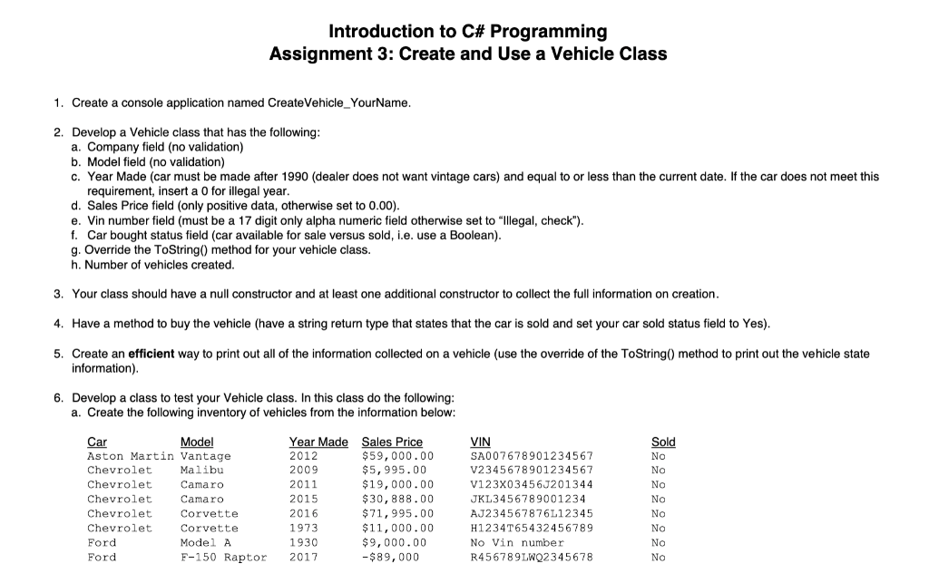 Solved C# language (C) Create a Vehicle class in C# as