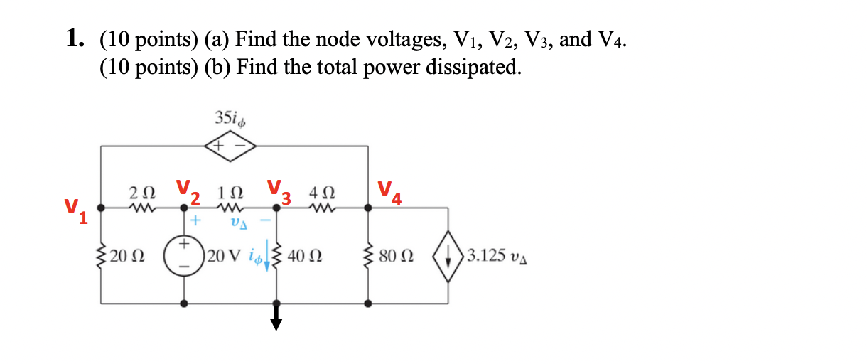 Solved 1. (10 Points) (a) Find The Node Voltages, V1, V2, | Chegg.com