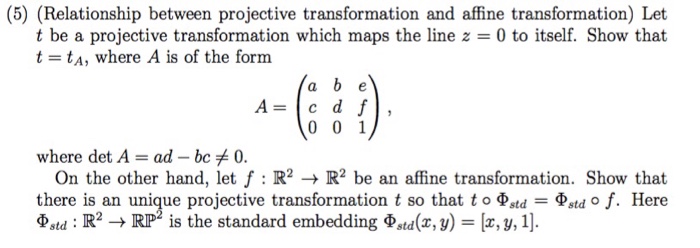 Solved (5) (Relationship between projective transformation | Chegg.com