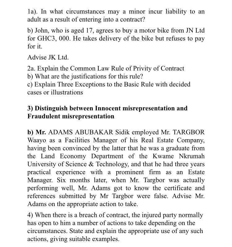 1a). In what circumstances may a minor incur liability to an adult as a result of entering into a contract? b) John, who is a