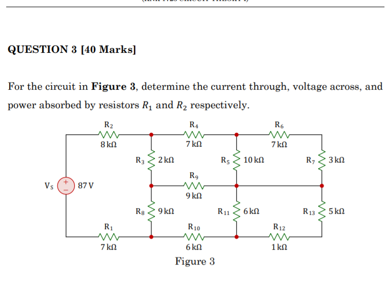 Solved QUESTION 3 [40 Marks] For the circuit in Figure 3, | Chegg.com