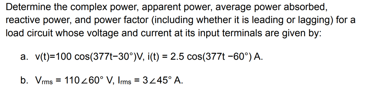 Solved Determine the complex power, apparent power, average | Chegg.com