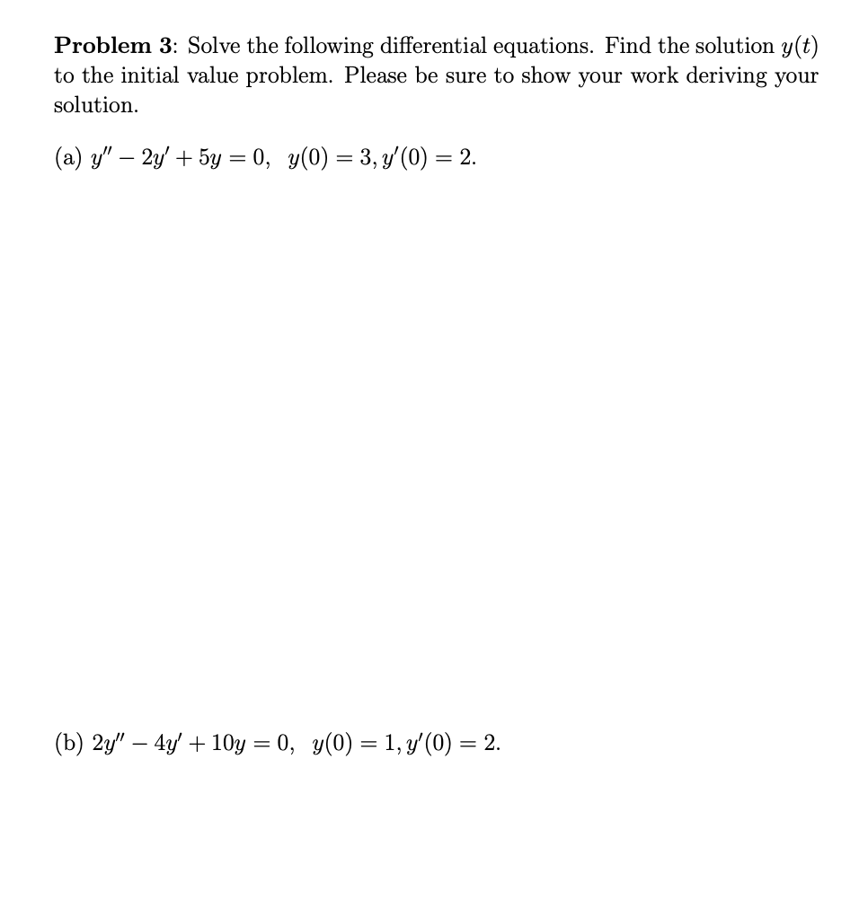 Solved Problem 3: Solve the following differential | Chegg.com