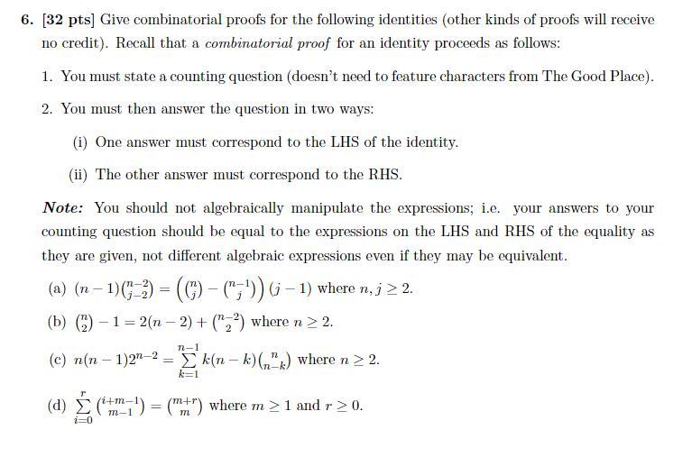 Solved 6. (32 Pts] Give Combinatorial Proofs For The | Chegg.com