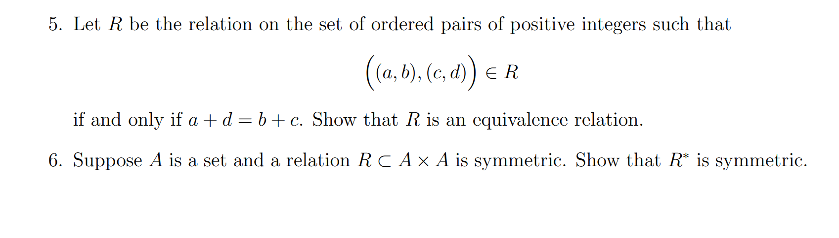 Solved 5 Let R Be The Relation On The Set Of Ordered Pairs