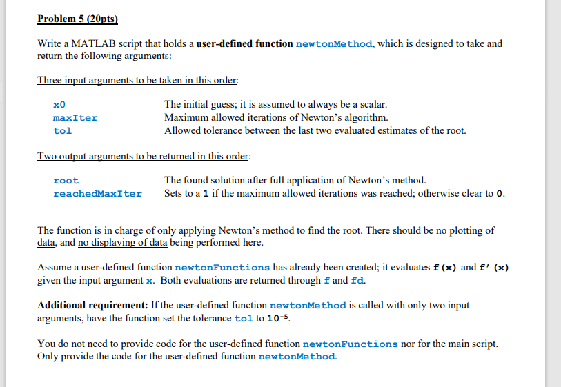 Solved Problem 5 (20pts) Write a MATLAB script that holds a | Chegg.com