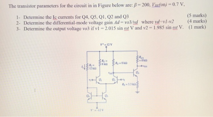 Solved The transistor parameters for the circuit in in | Chegg.com