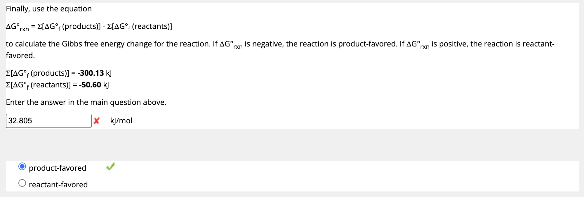 Solved Finally, use the equation ΔGrxn∘=Σ[ΔGf∘ (products) | Chegg.com