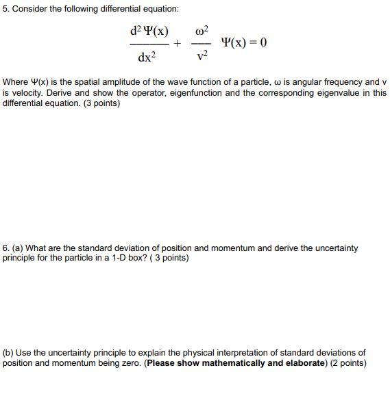 Solved 5. Consider the following differential equation: de | Chegg.com