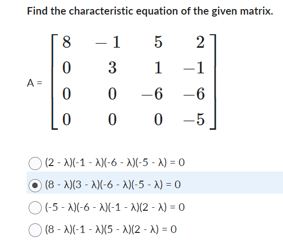 Solved Find the characteristic equation of the given matrix. | Chegg.com