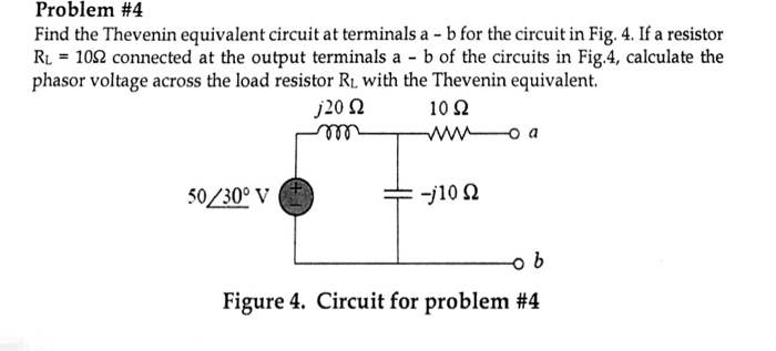 Solved Problem #4 Find the Thevenin equivalent circuit at | Chegg.com