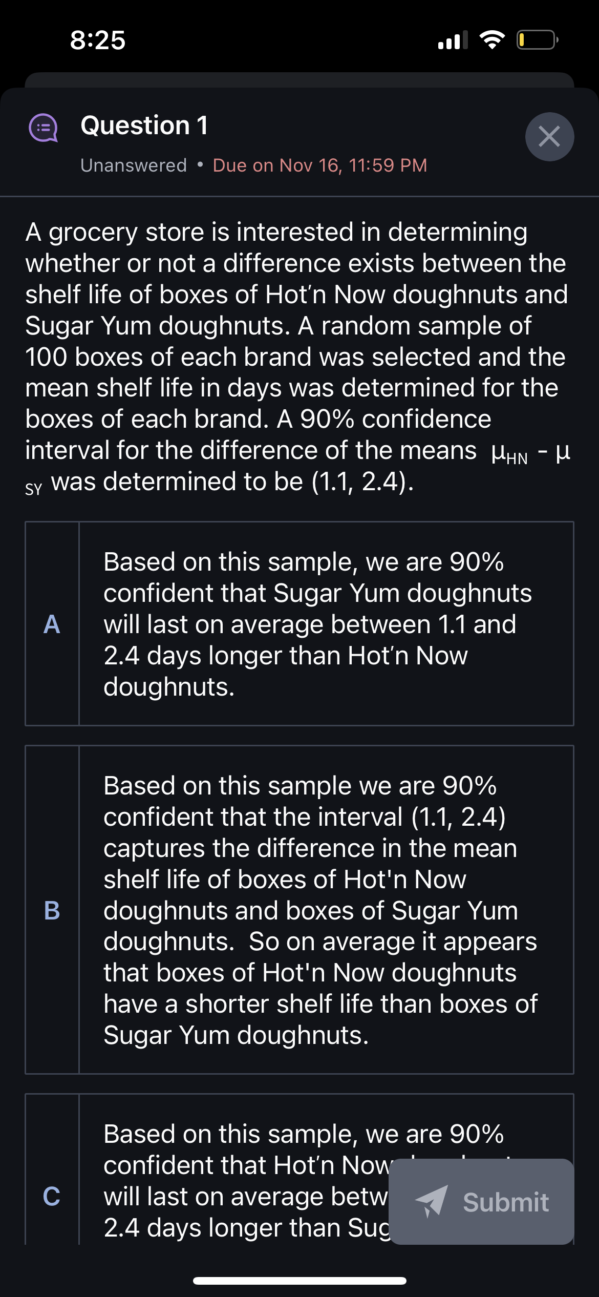 Solved 826 captures the difference in the mean shelf life