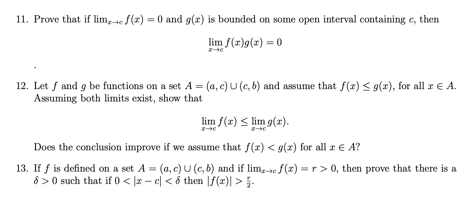 Solved 11 Prove That If Limx C F X 0 And G X Is Boun Chegg Com