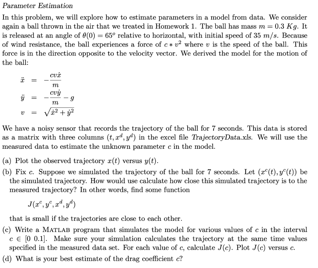 Parameter Estimation In This Problem, We Will Explore | Chegg.com