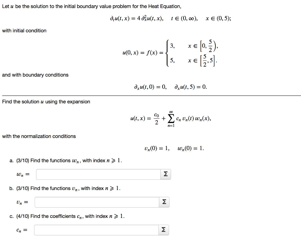 Solved Let U Be The Solution To The Initial Boundary Valu Chegg Com