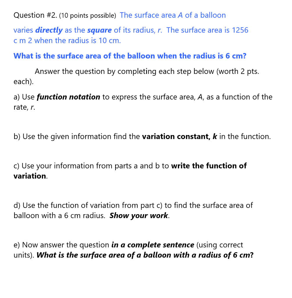 Solved Question #2. (10 points possible) The surface area A | Chegg.com
