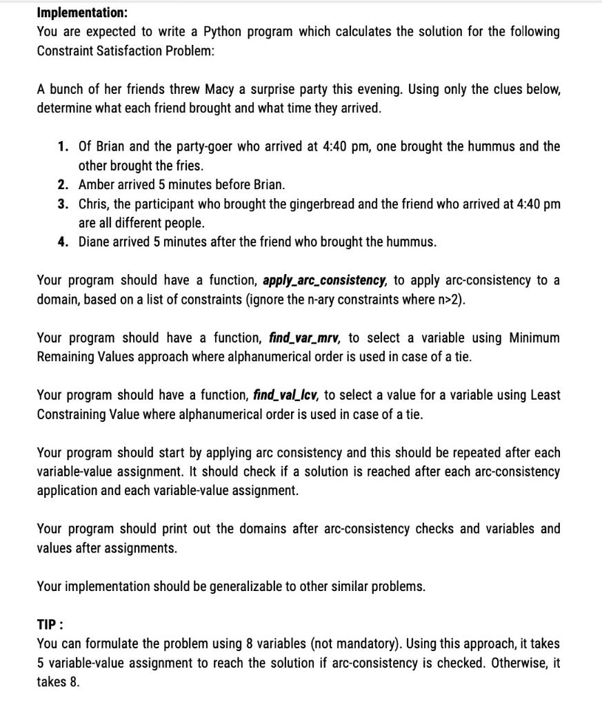 Solved Implementation: You are expected to write a Python | Chegg.com