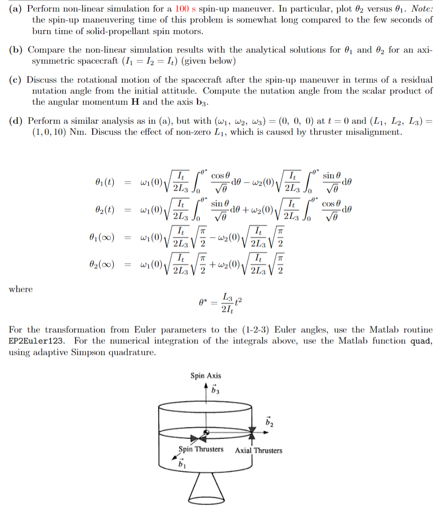 Solved Problem C1: Spacecraft spin-up Euler's equations of | Chegg.com