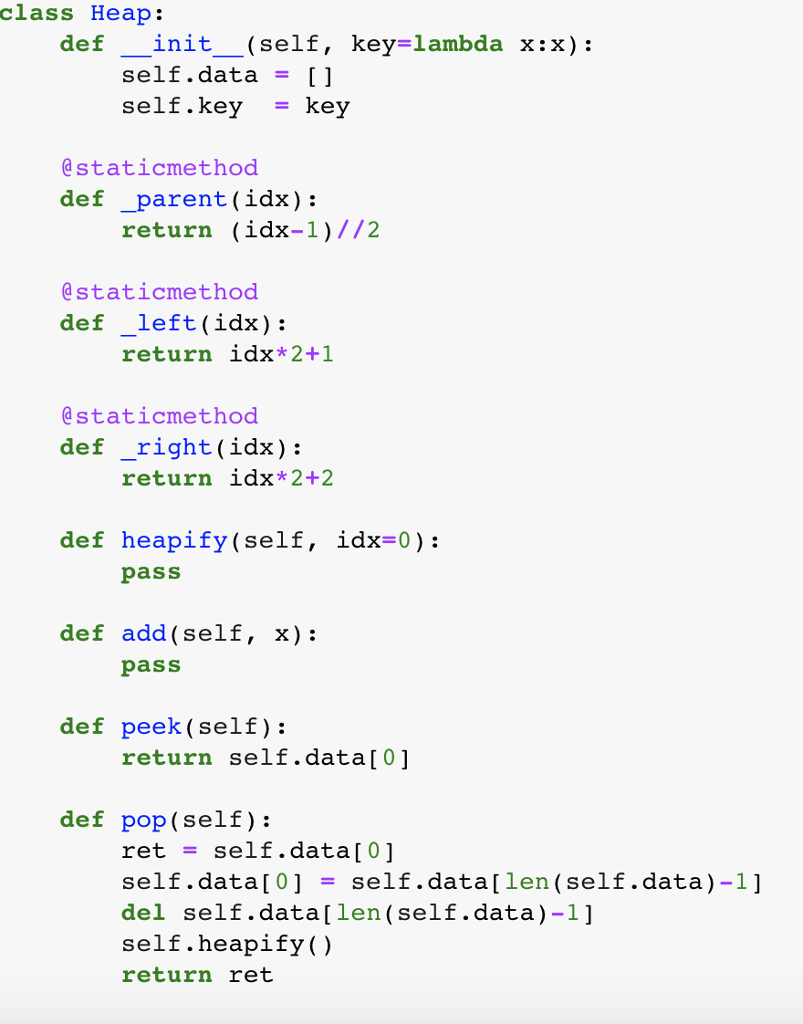 Heaps Overview For this assignment you will start by | Chegg.com