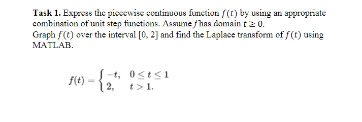 Solved Task 1. Express the piecewise continuous function | Chegg.com