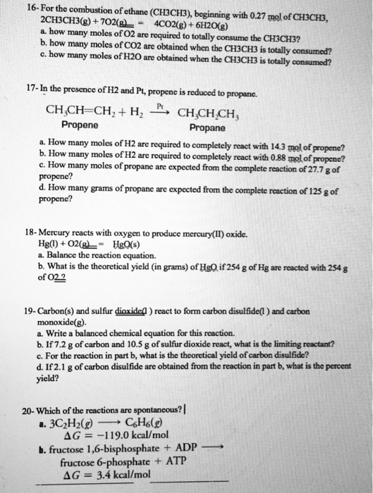 Solved 16-For the combustion of ethane (CH3CH3), beginning | Chegg.com