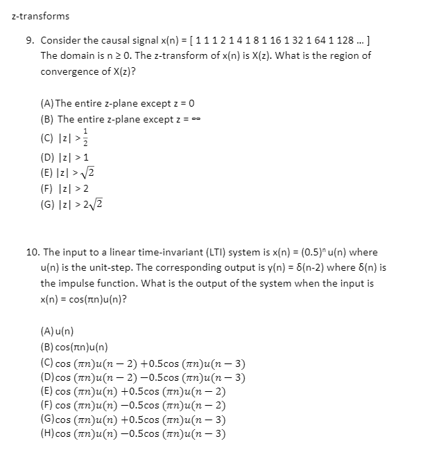 Z Transforms 9 Consider The Causal Signal X N Chegg Com