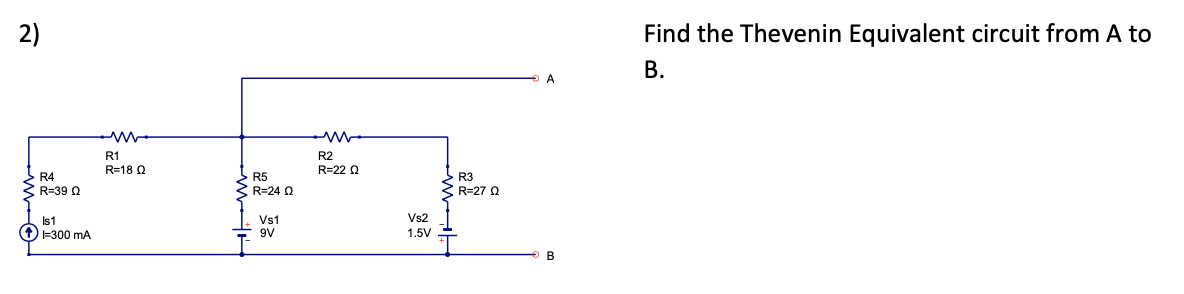 Solved Find the Thevenin Equivalent circuit from A to B. | Chegg.com