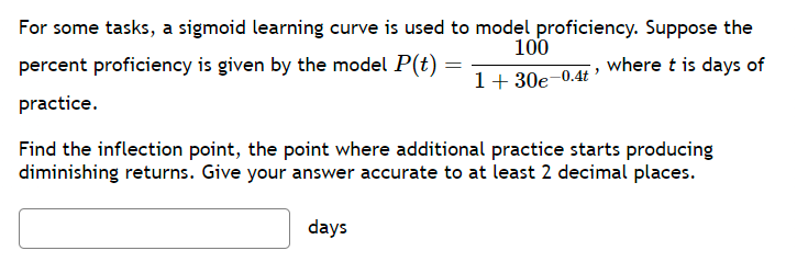 Solved For some tasks, a sigmoid learning curve is used to | Chegg.com