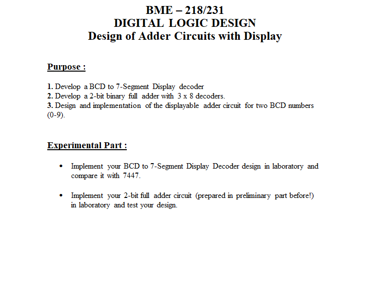 Solved BME - 218/231 DIGITAL LOGIC DESIGN Design of Adder | Chegg.com