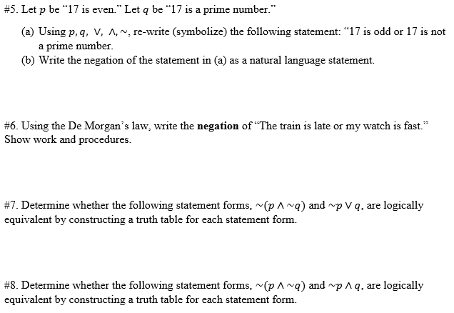 Solved #5. Let p be “17 is even.