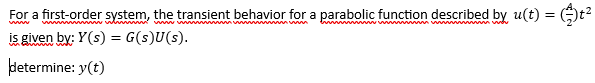 Solved For a first-order system, the transient behavior for | Chegg.com
