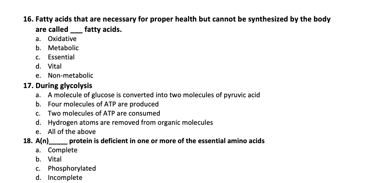Solved 16. Fatty acids that are necessary for proper health