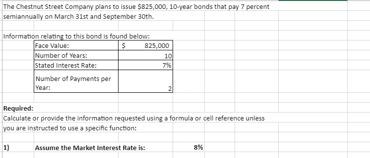 Information relating to this bond is found below:When | Chegg.com