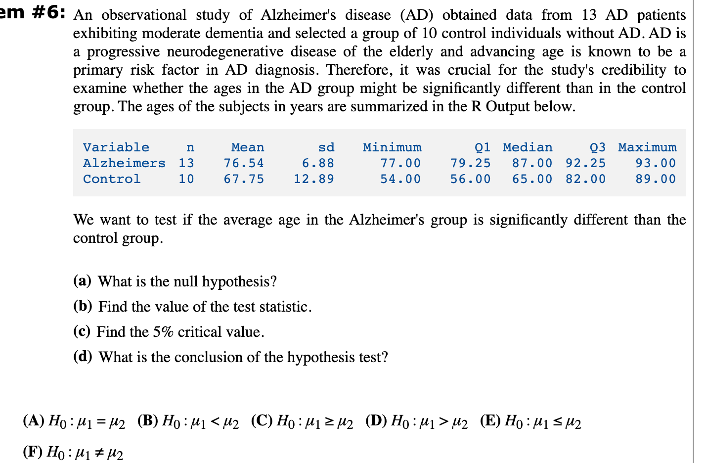 Solved \# 6: An observational study of Alzheimer's disease | Chegg.com