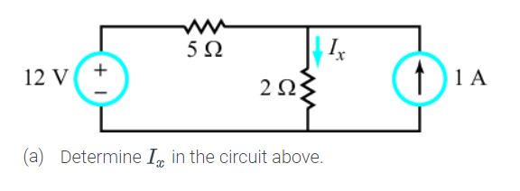 Solved (a) ﻿Determine Ix ﻿in the circuit above. | Chegg.com