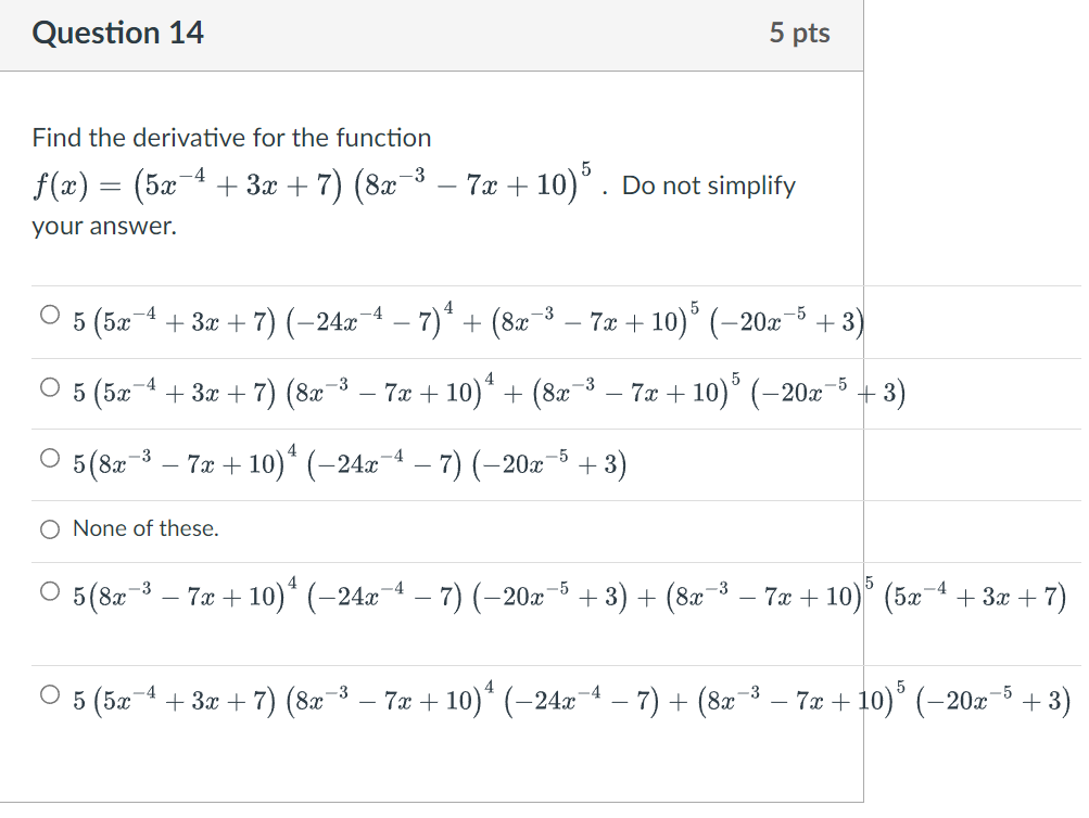 Solved D The Derivative Of The Function F X 3x4−2x3−10 3 2