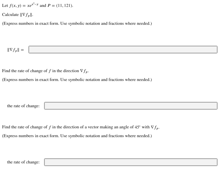 Solved Let f(x, y) = xer?-y and P = (11, 121). Calculate | Chegg.com